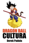 Dragon Ball Cultura Volumen 2: Aventura Cover Image