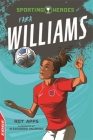 EDGE: Sporting Heroes: Fara Williams By Roy Apps, Alessandro Valdrighi (Illustrator) Cover Image
