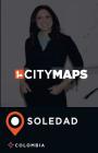 City Maps Soledad Colombia By James McFee Cover Image