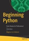 Beginning Python: From Novice to Professional By Magnus Lie Hetland Cover Image