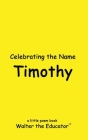 Celebrating the Name Timothy Cover Image