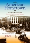 An American Hometown: Terre Haute, Indiana, 1927 Cover Image