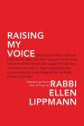 Raising My Voice: Selected Sermons and Writings Cover Image