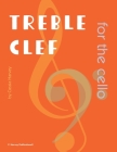 Treble Clef for the Cello Cover Image