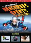 The Ultimate Book of Dangerous Sports & Activities By John Perritano Cover Image