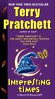 Interesting Times: A Discworld Novel By Terry Pratchett Cover Image