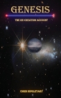 Genesis - The Re-Creation Account By Chris Singletary Cover Image