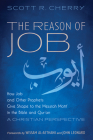 The Reason of Job By Scott R. Cherry, Wissam Al-Aethawi (Foreword by), John Leonard (Foreword by) Cover Image