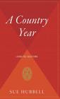 A Country Year: Living the Questions By Sue Hubbell Cover Image