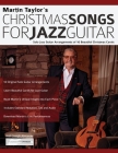 Christmas Songs For Jazz Guitar: Solo Jazz Guitar Arrangements of 10 Beautiful Christmas Carols Cover Image