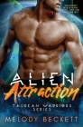 Alien Attraction: Taurean Warriors Series Cover Image