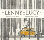 Lenny y Lucy (Álbumes) By Philip C. Stead, Erin E. Stead Cover Image