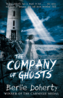 The Company of Ghosts By Berlie Doherty Cover Image