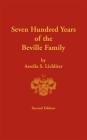 Seven Hundred Years of the Beville Family Cover Image