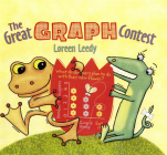 The Great Graph Contest By Loreen Leedy Cover Image