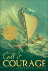 Call It Courage By Armstrong Sperry, Armstrong Sperry (Illustrator) Cover Image