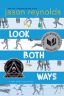 Look Both Ways: A Tale Told in Ten Blocks Cover Image