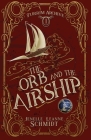The Orb and the Airship Cover Image