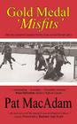 Gold Medal 'Misfits': How the Unwanted Canadian Hockey Team Scored Olympic Glory (Hockey History) Cover Image