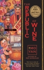 The Republic of Wine: A Novel Cover Image