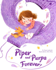 Piper and Purpa Forever! Cover Image