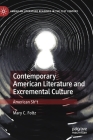 Contemporary American Literature and Excremental Culture: American Sh*t (American Literature Readings in the 21st Century) Cover Image