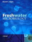 Freshwater Microbiology: Biodiversity and Dynamic Interactions of Microorganisms in the Aquatic Environment Cover Image