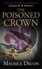 The Poisoned Crown (Accursed Kings #3) Cover Image