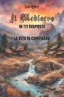 Il Medioevo in 111 risposte vol.1: la vita in campagna By Dario Rigliaco Cover Image