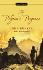 The Pilgrim's Progress By John Bunyan, Roger Lundin (Introduction by), Fay Weldon (Afterword by) Cover Image
