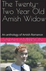 The Twenty-Two Year Old Amish Widow Cover Image