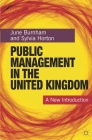 Public Management in the United Kingdom: A New Introduction Cover Image