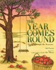 The Year Comes Round: Haiku through the Seasons By Sid Farrar, Ilse Plume (Illustrator) Cover Image