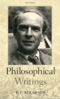Philosophical Writings By Peter Strawson Cover Image