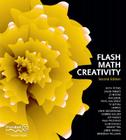 Flash Math Creativity By Kip Parker, Brandon Williams, Jared Tarbell Cover Image
