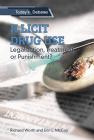Illicit Drug Use: Legalization, Treatment, or Punishment? By Erin L. McCoy, Richard Worth Cover Image