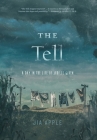 The Tell: A Day In the Life of Jubilee Given By Jia Apple Cover Image