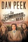 An American Band By Dan Peek Cover Image