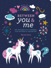 Between You & Me: An Interactive Journal for Mother & Daughter Cover Image