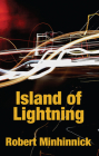 Island of Lightning By Robert Minhinnick Cover Image