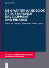de Gruyter Handbook of Sustainable Development and Finance By Timothy Cadman (Editor), Tapan Sarker (Editor) Cover Image
