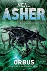 Orbus: The Third Spatterjay Novel By Neal Asher Cover Image
