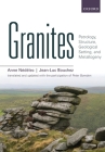 Granites: Petrology, Structure, Geological Setting, and Metallogeny By Anne Nédélec, Jean-Luc Bouchez, Peter Bowden (Translator) Cover Image