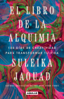 El libro de la Alquimia / The Book of Alchemy By Suleika Jaouad Cover Image