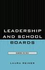 Leadership and School Boards: Guarding the Trust By Laura E. Reimer Cover Image
