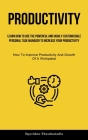Productivity: Learn How To Use The Powerful And Highly-customizable Personal Task Manager To Increase Your Productivity (How To Impr By Spyridon Theodosiadis Cover Image