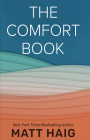 The Comfort Book By Matt Haig Cover Image