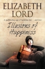 Illusions of Happiness Cover Image