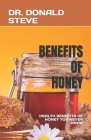 Benefits of Honey: Health Benefits of Honey You Never Knew Cover Image