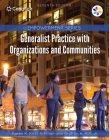 Empowerment Series: Generalist Practice with Organizations and Communities (Mindtap Course List) By Karen K. Kirst-Ashman, Hull Cover Image